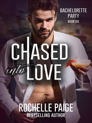 cover image of Chased into Love